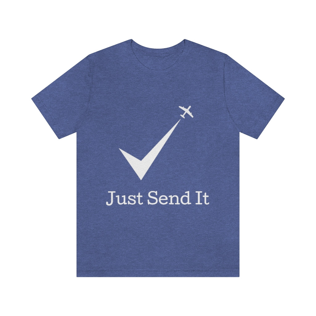 Just Send It Funny Aviation T-Shirt